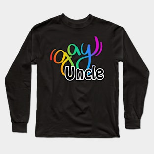 Gay Uncle Long Sleeve T-Shirt